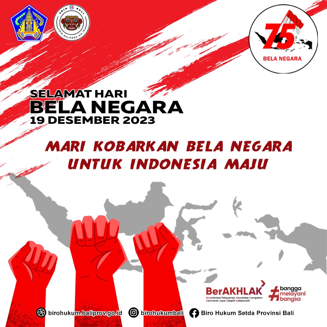  Selamat memperingati Hari Bela Negara ke-75,