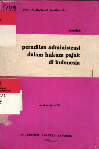 Peradilan Administrasi dalam Hukum Pajak di Indonesia cetakan IV