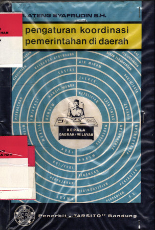 Pengaturan Koordinasi Pemerintahan di Daerah 