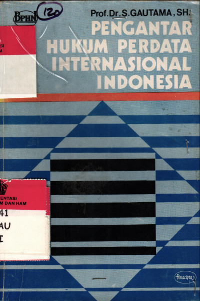 PENGANTAR HUKUM PERDATA INTERNASIONAL INDONESIA 			