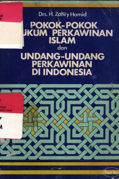 Pokok- Pokok Hukum Perkawinan Islam dan Undang-undang Perkawinan di Indonesia