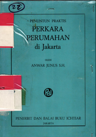 Penuntun Praktis Perkara Perumahan di Jakarta 