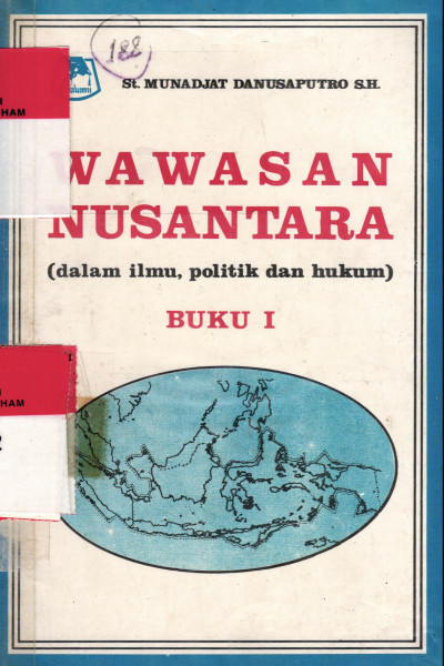 WAWASAN NUSANTARA (dalam ilmu, politik dan hukum)