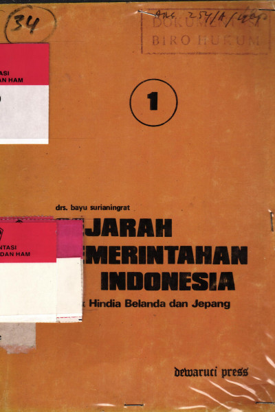 Sejarah Pemerintahan di Indonesia ( Hindia Belanda dan Jepang )