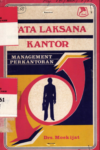 Tata Laksana Kantor atau Menagement Perkantoran