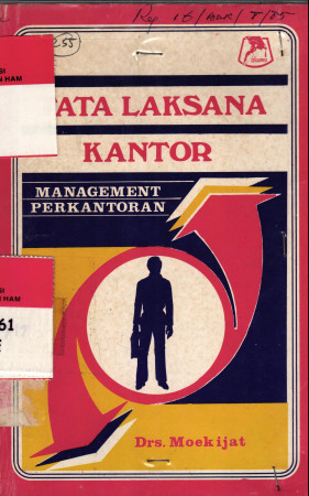 Tata Laksana Kantor atau Menagement Perkantoran