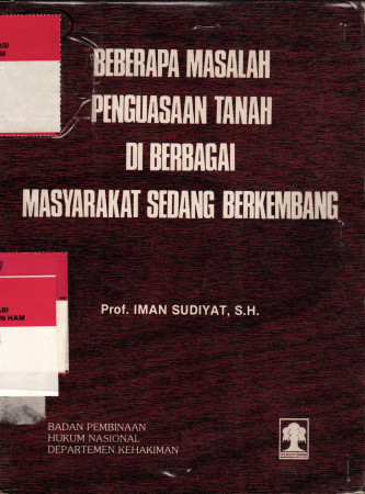 Beberapa Masalah Penguasaan Tanah di berbagai masyarakat sedang berkembang 