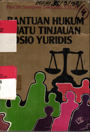 BANTUAN HUKUM SUATU TINJAUAN SOSIO YURIDIS