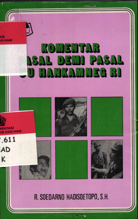 Komentar Pasal Demi Pasal Undang -Undang Hankamneg RI  