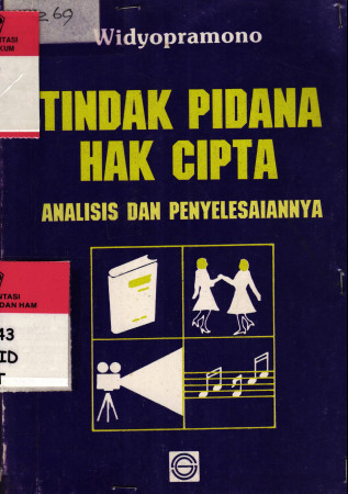 Tindak Pidana Hak Cipta Analisis dan Penyelesaiannya 