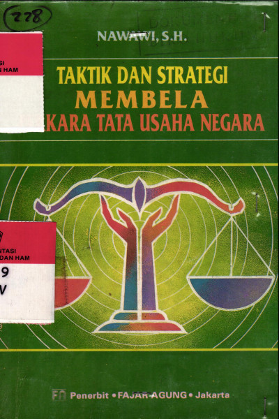 Taktik dan Strategi Membela Perkara tata Usaha Negara