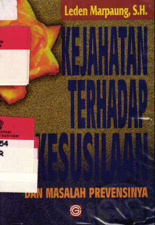 KEJAHATAN TERHADAP KESUSILAAN DAN MASALAH PREVENSINYA		