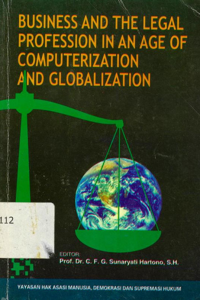 Business and the legal professian in an age of computerization and globalization
