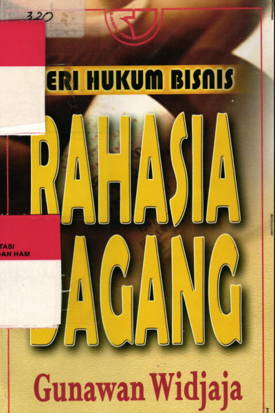 SERI HUKUM BISNIS RAHASIA DAGANG	