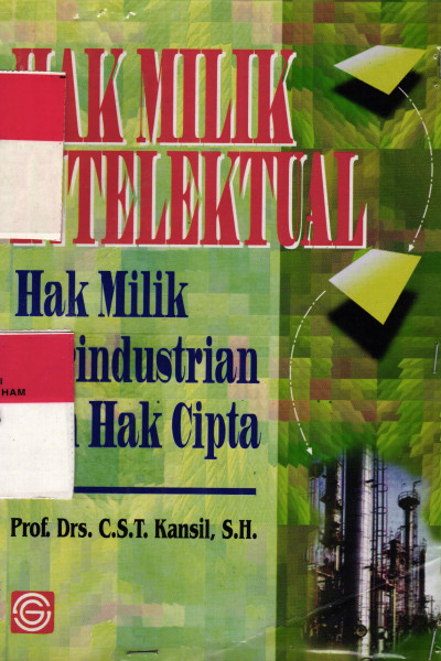 Hak Milik Intelektual ( Hak Milik Perindustrian dan hak Cipta )