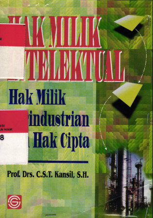 Hak Milik Intelektual ( Hak Milik Perindustrian dan hak Cipta )