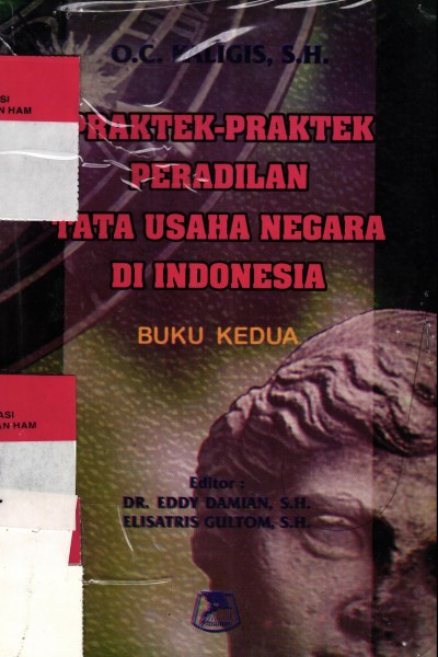 Praktek-praktek Peradilan Tata Usaha Negara Di Indonesia (buku kedua)
