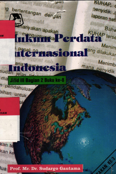 HUKUM PERDATA INTERNASIONAL INDONESIA JILID III BAGIAN 2 BUKU KE-8		