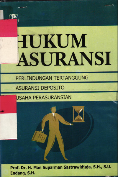 HUKUM ASURANSI Perlindungan TertanggungAsuransi DepositoUsaha Perasuransian