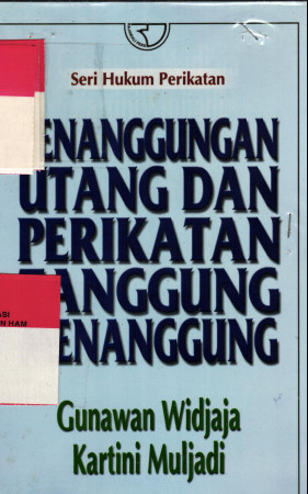 PENANGGUNGAN UTANG DAN PERIKATAN TANGGUNG MENANGGUNG			