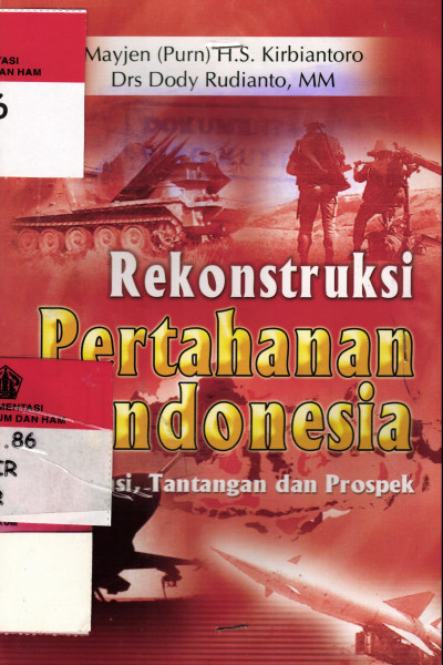 Rekonstruksi Pertahanan Indonesia