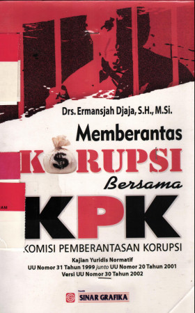 MEMBERANTAS KORUPSI BERSAMA KPK		