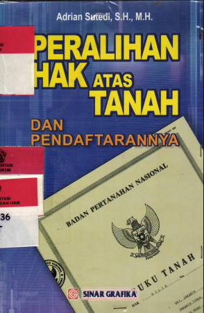 Peralihan Hak Atas Tanah Dan Pendaftarannya