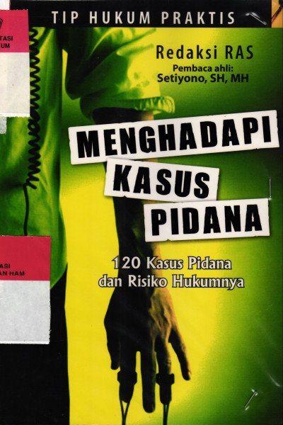 MENGHADAPI KASUS PIDANA