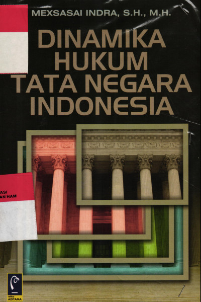 DINAMIKA HUKUM TATA NEGARA INDONESIA.