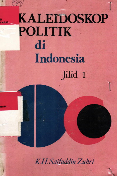 Kaleidoskop Politik di Indonesia ( Jilid I)